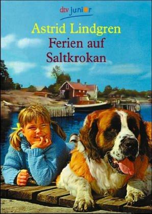 Astrid Lindgren: Ferien auf Saltkrokan. ( Ab 10 J.). (Paperback, German language, Dtv)