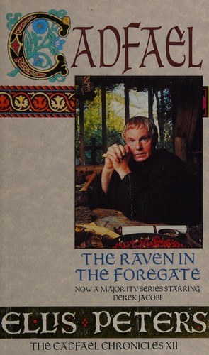 Edith Pargeter: The raven in the foregate (1997, Warner Futura)