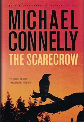 Michael Connelly: The Scarecrow