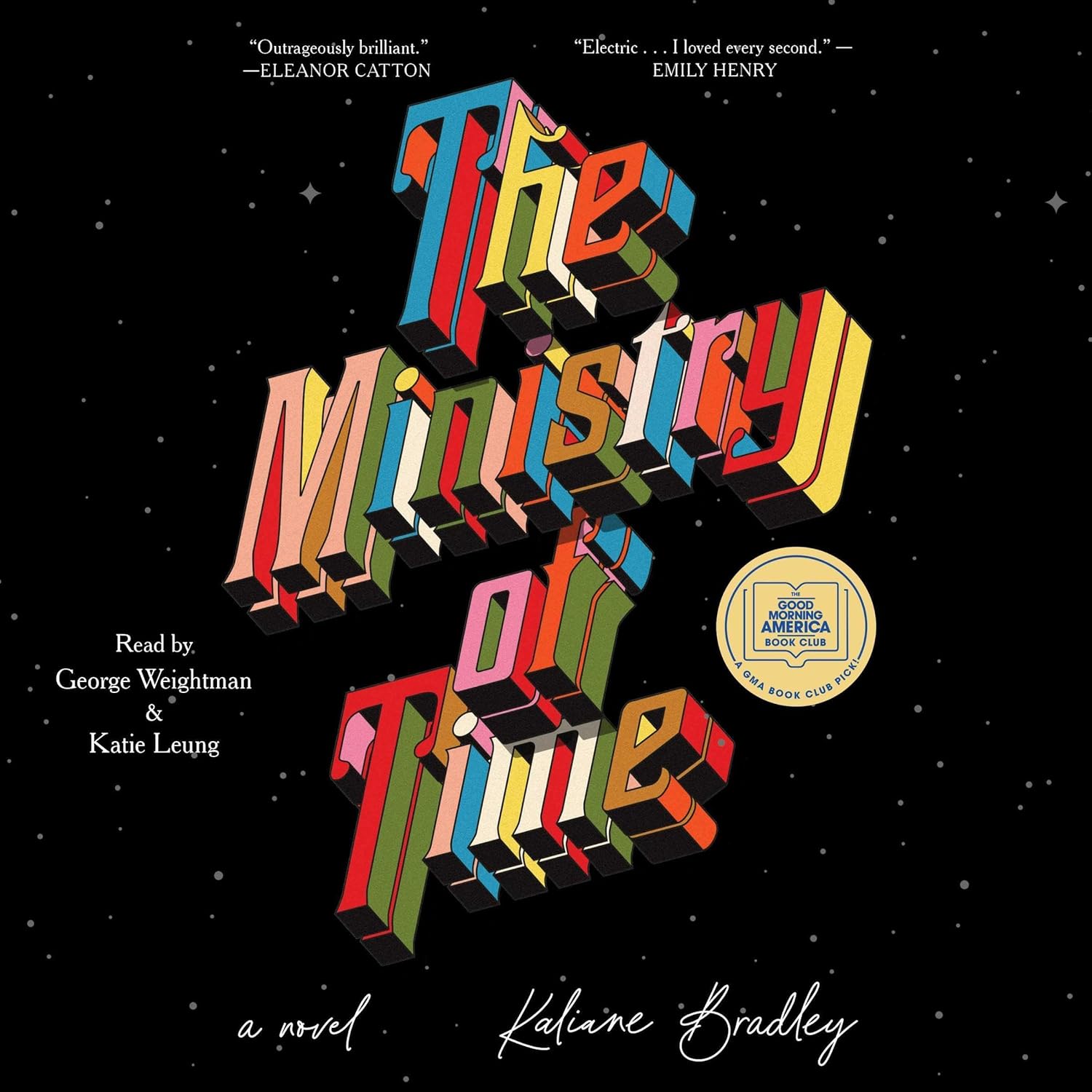 Kaliane Bradley, Katie Leung (Narrator), George Weightman: The Ministry of Time (AudiobookFormat, 2024, Simon & Schuster Audio)