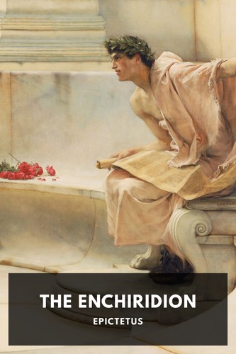 Epictetus: The Enchiridion (2014, Standard Ebooks)