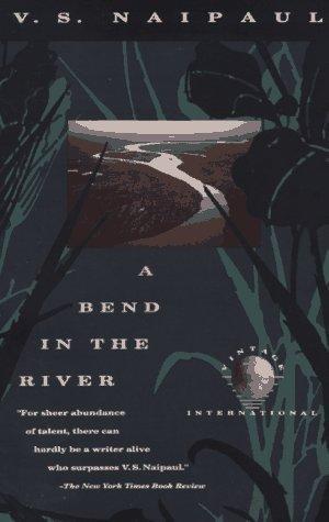 V. S. Naipaul: A bend in the river (1989)