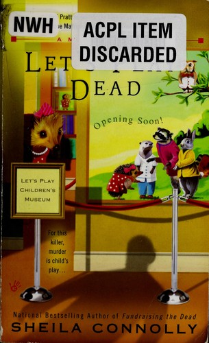 Sheila Connolly: Let's play dead (2011, Berkley Prime Crime)