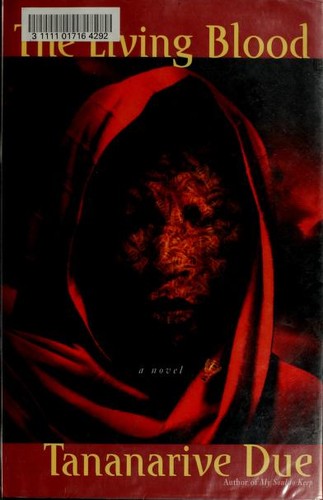 Tananarive Due (duplicate): The living blood (2001, Pocket Books)