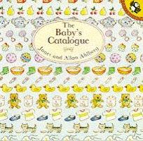 Janet Ahlberg, Allan Ahlberg: The Baby's Catalogue (Picture Puffin) (Puffin Books)