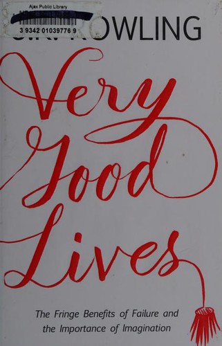 J.K. Rowling: Very good lives (2015)