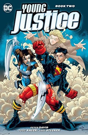 Peter David: Young Justice, Book Two (Paperback, 2018, DC Comics)
