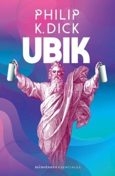 Anthony Heald, Philip K. Dick, Martí Sales, Adrià Fruitós: Ubik (2020, Minotauro)