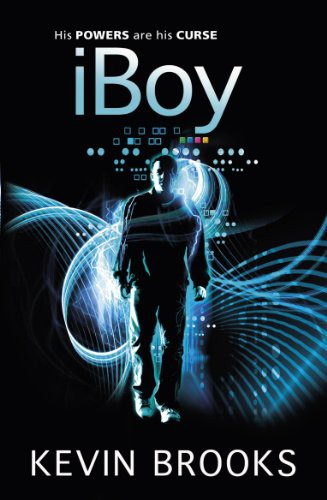 K. Brooks: iBoy (2010, Penguin Books, PUFFIN)