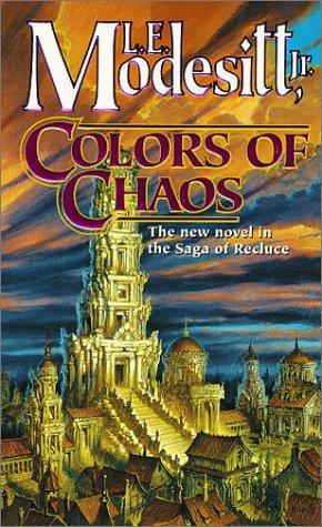 L. E. Modesitt Jr.: Colors of Chaos (2000, Tor Fantasy)