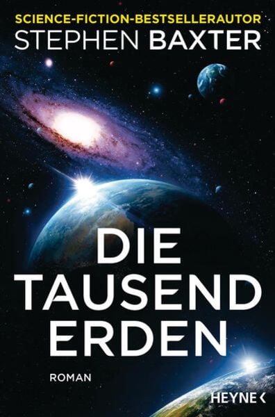 Stephen Baxter, Schmidt, Jakob: Die tausend Erden (EBook, deutsch language, Heyne Verlag)