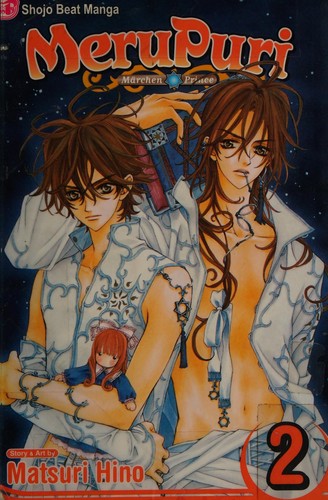 Matsuri Hino: MeruPuri. (2005, Viz Media, LLC)