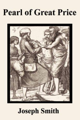 Joseph Smith, Jr.: Pearl of Great Price (Hardcover, 2007, Filiquarian Publishing, LLC.)