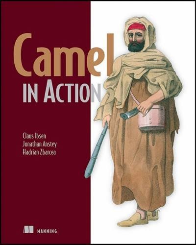 Claus Ibsen: Camel in Action (2011, Manning)