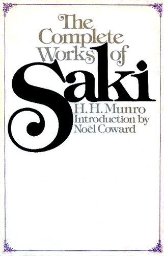 Saki: The complete works of Saki (1976, Doubleday)