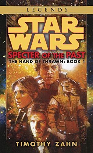Timothy Zahn, Timothy Zahn: Specter of the Past (Star Wars: The Hand of Thrawn Duology, #1) (Paperback, 1998, Spectra)