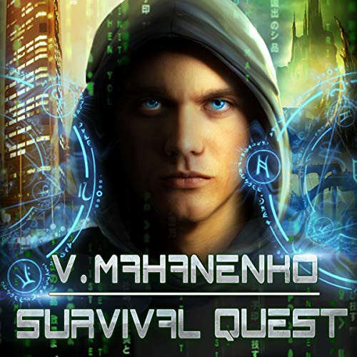 Vasily Mahanenko: Survival Quest (AudiobookFormat, 2021, Tantor and Blackstone Publishing)