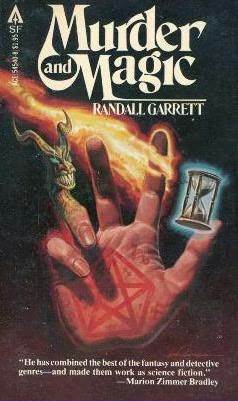 Randall Garrett: Murder and Magic (Paperback, 1979, Ace Books)