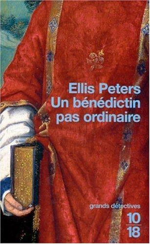 Edith Pargeter: Un bénédictin pas ordinaire (Paperback, French language, 2001, Editions 10/18)