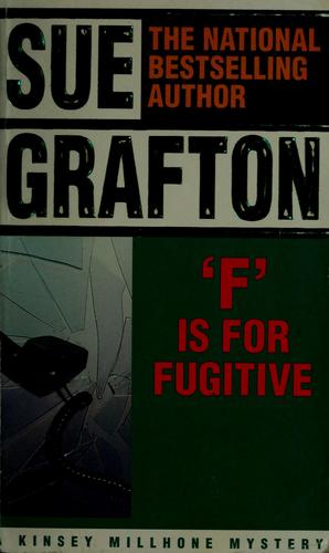 Sue Grafton: "F" is for fugitive (Paperback, 1990, Bantam Books)