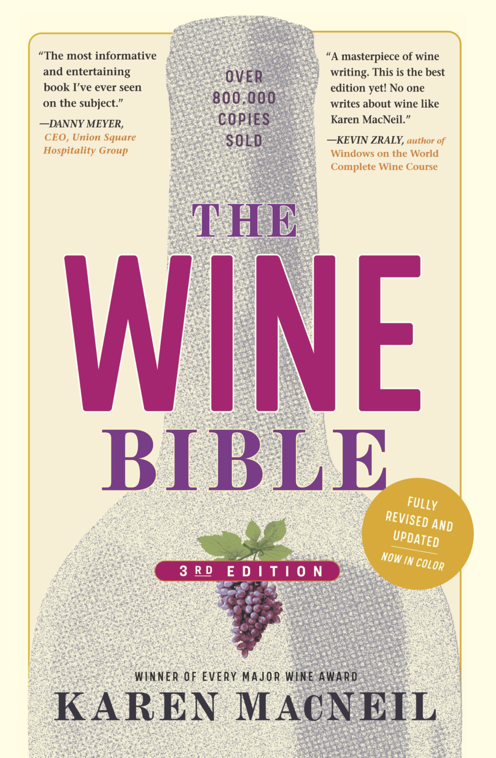 Karen MacNeil: The Wine Bible, 3rd Edition (2022, Workman Publishing Company, Incorporated)