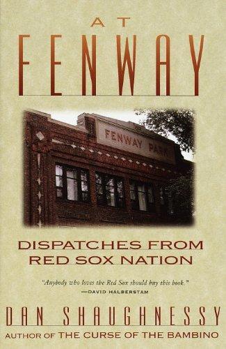 Dan Shaughnessy: At Fenway (2010)
