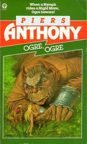 Piers Anthony: Ogre, Ogre (1984, Futura)
