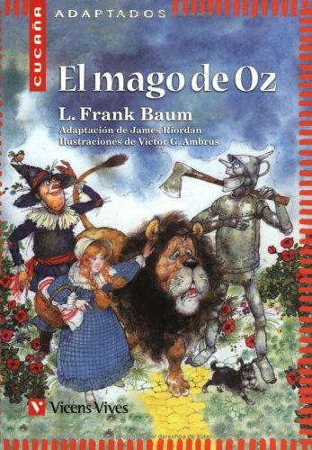L. Frank Baum: El Mago De Oz / The Wizard of Oz (Paperback, Spanish language, 2003, Vicens Vives)