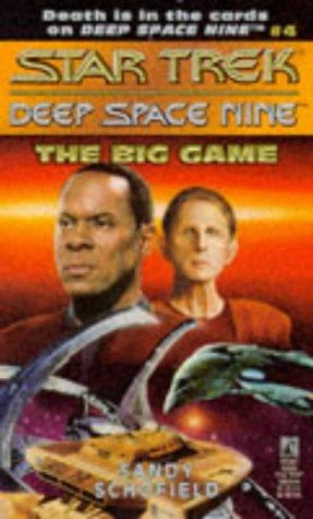 Kristine Kathryn Rusch, Dean Wesley Smith, Sandy Schofield: The Big Game (Paperback, 1993, Star Trek)