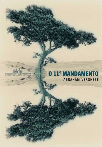 Abraham Verghese: Cutting for Stone (Portuguese language, 2011, Companhia das Letras)