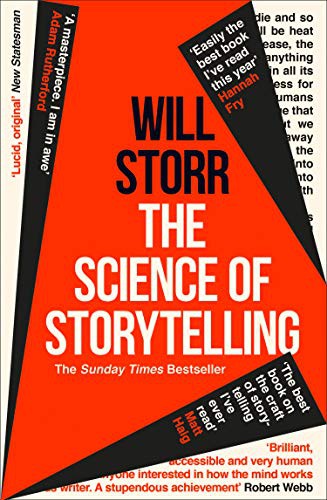 Will Storr: Science Of Storytelling (Paperback, William Collins)