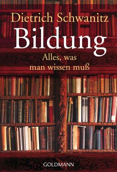 Dietrich Schwanitz: Bildung (deutsch language, 2002, Goldmann)