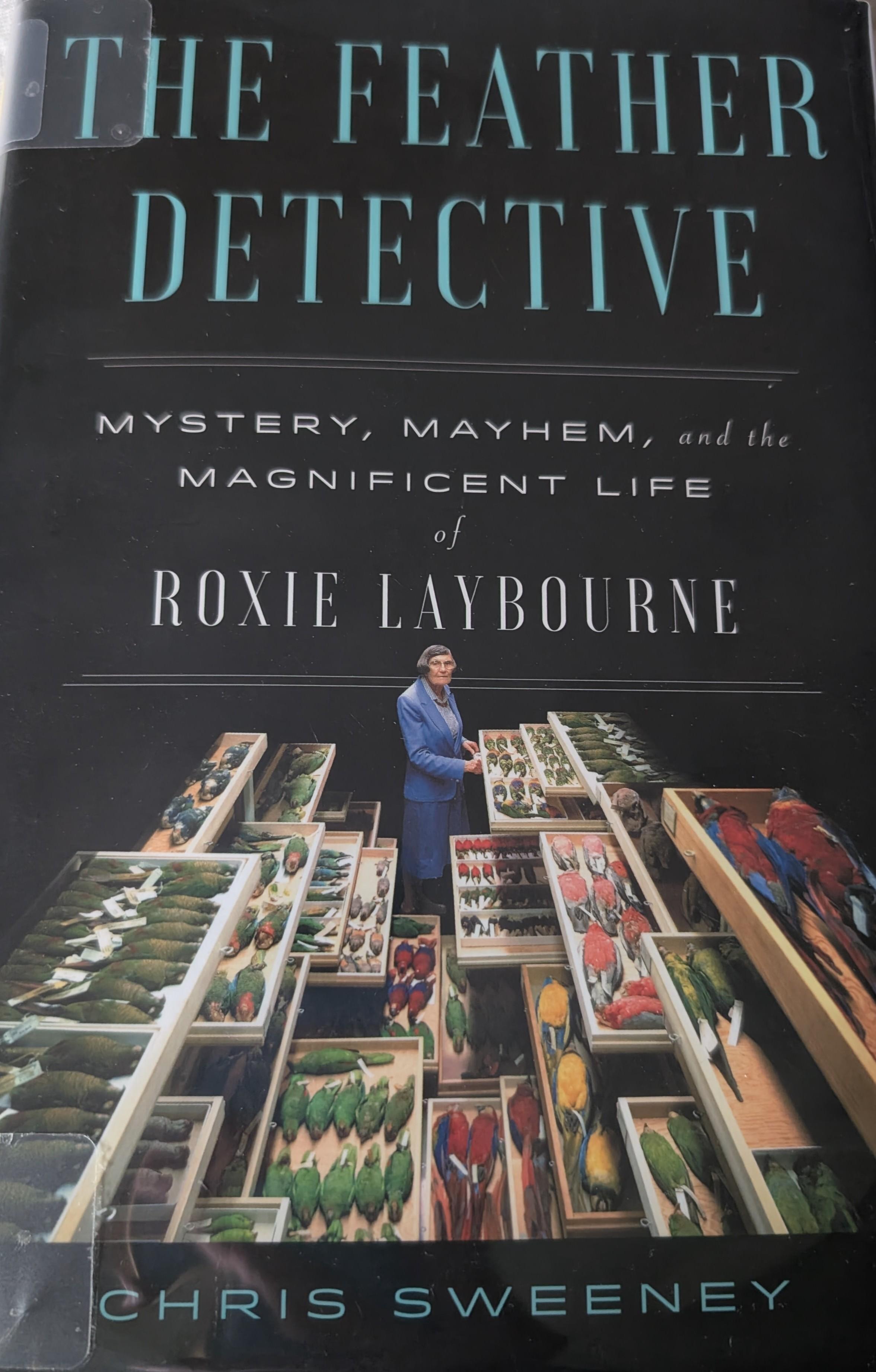 Chris Sweeney: The Feather Detective (Hardcover, 2025, Avid Reader Press)