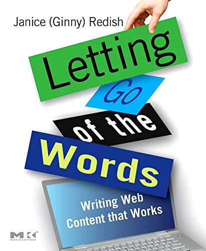 Janice Redish: Letting Go of the Words (Paperback, 2007, Elsevier/Morgan Kaufmann)