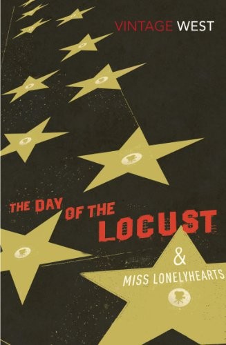 Nathanael West: The Day of the Locust & Miss Lonelyhearts (Paperback, 2012, Vintage Classics)