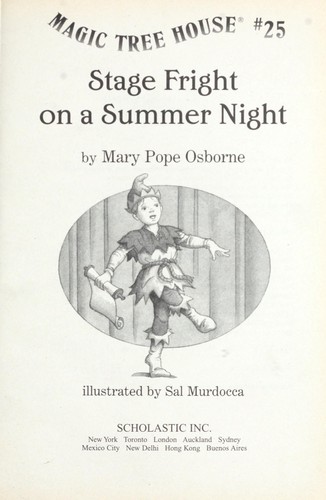 Mary Pope Osborne: Stage fright on a summer night (2002, Scholastic)