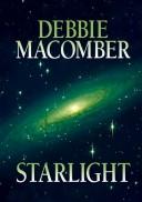 Debbie Macomber: Starlight (2005, Center Point Pub.)