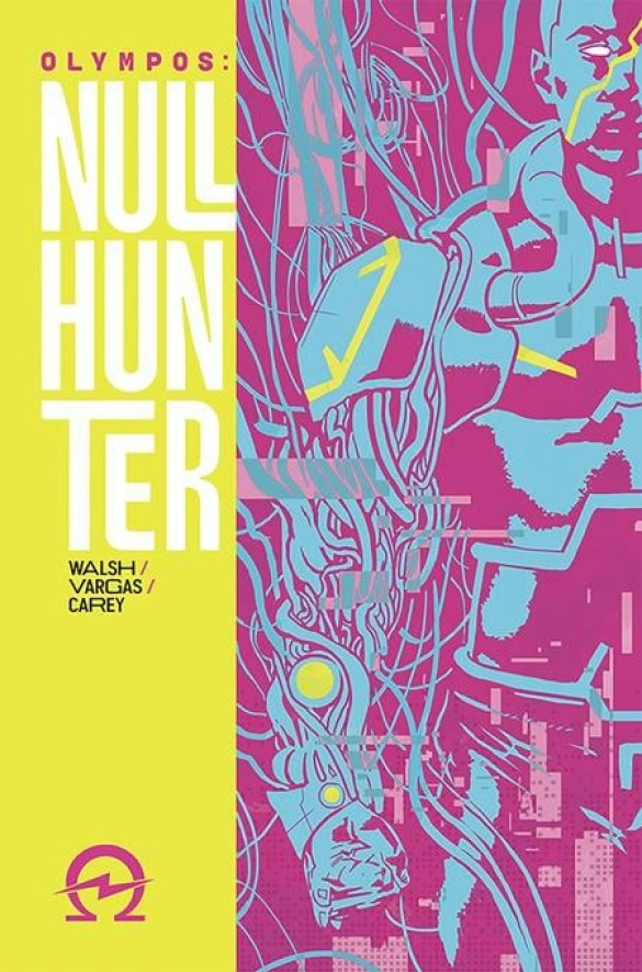 Michael Walsh, Gustaffo Vargas: Nullhunter Volume 1 (2025, Image Comics)