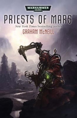 Graham McNeill: Priests Of Mars (2012, Black Library)