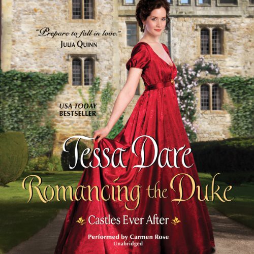 Tessa Dare: Romancing the Duke (AudiobookFormat, 2014, HarperCollins and Blackstone Audio, Harpercollins)