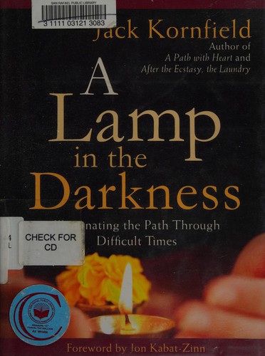 Jack Kornfield: A lamp in the darkness (2011, Sounds True)