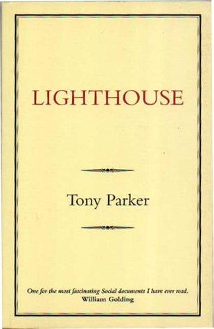 Tony Parker: Lighthouse (Celtic Interest) (Paperback, Elan Press)