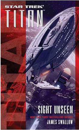 James Swallow: Sight Unseen (Paperback, 2015, Pocket Books/Star Trek)