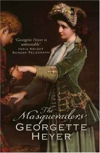 Georgette Heyer: Masqueradors, The (Paperback, 2005, Arrow)