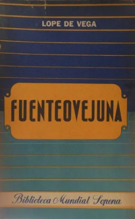 Lope de Vega: Fuenteovejuna (Paperback, Spanish language, 1940, Sopena Argentina)