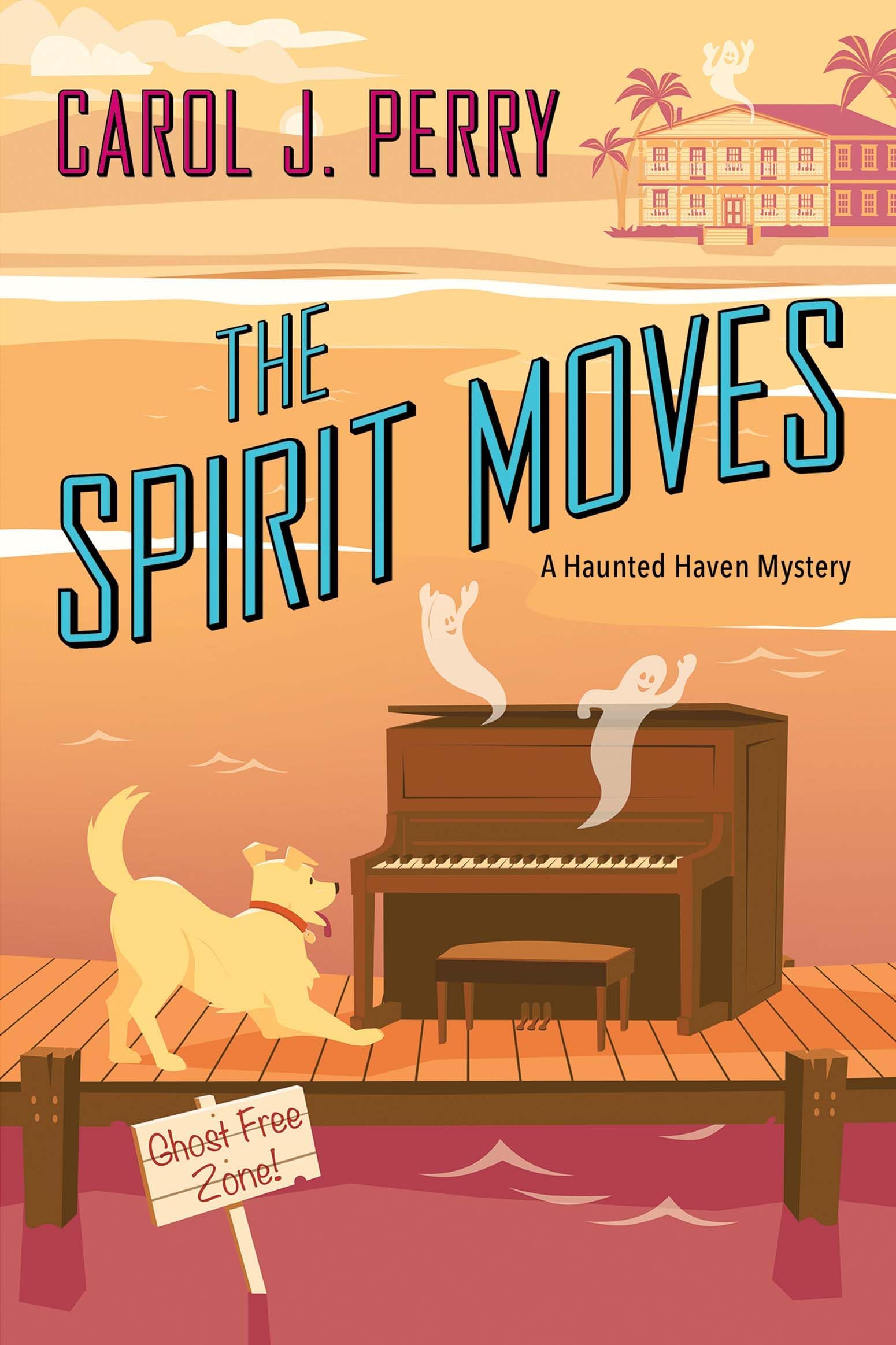 Carol J. Perry: The Spirit Moves (Paperback, 2025, Kensington Cozies)