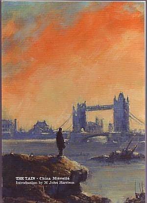 China Miéville: The Tain (Hardcover, ENglish language, 2002, PS Publishing)