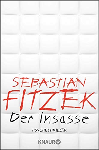 Sebastian Fitzek: Der Insasse (Paperback, 2020)