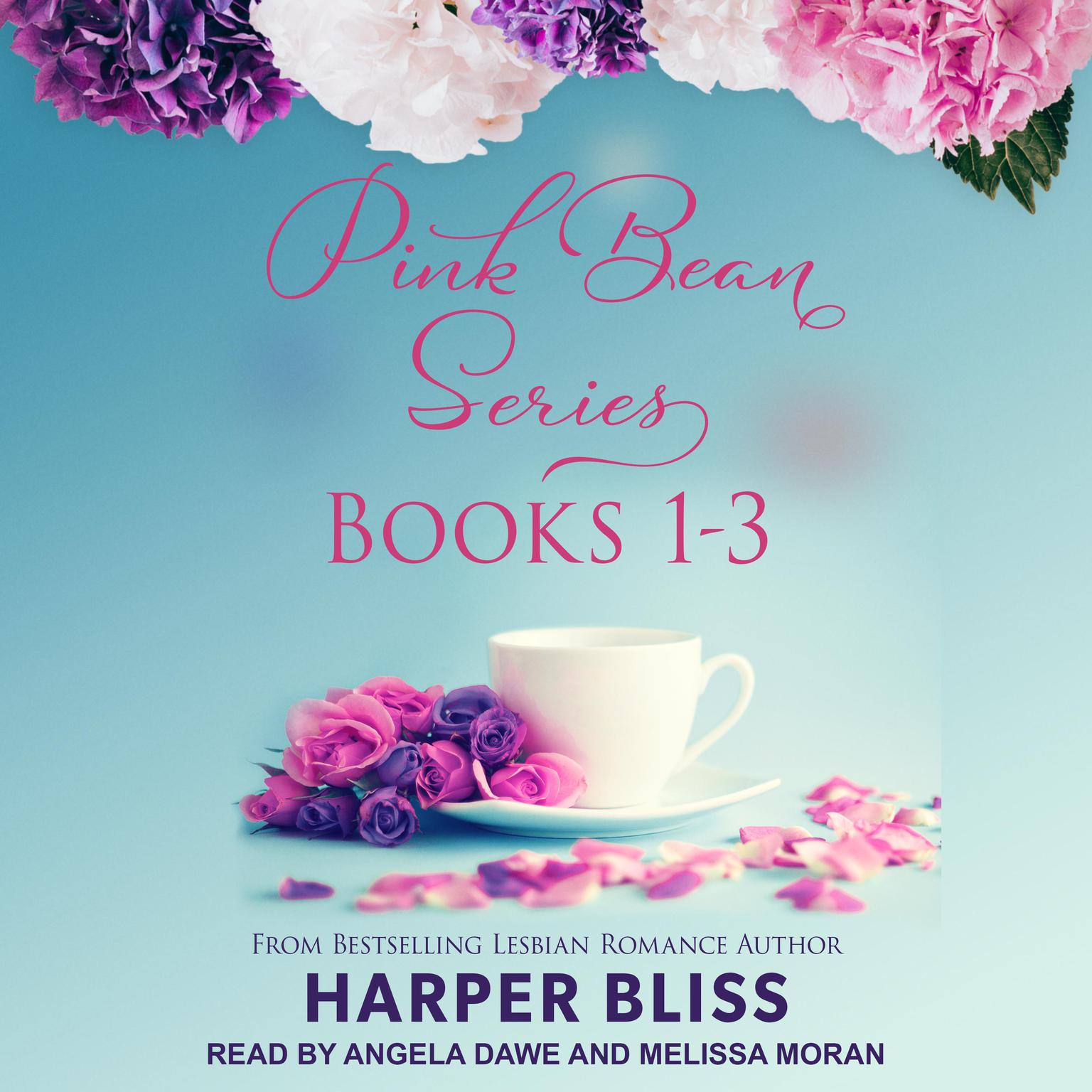 Angela Dawe, Harper Bliss, Melissa Moran: Pink Bean Series 1-3 (AudiobookFormat, 2018, Ladylit)