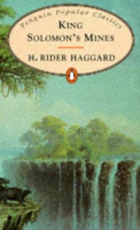 Henry Rider Haggard: King Solomon's Mines (1994, Penguin Books Ltd)